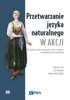 Przetwarzanie języka naturalnego w akcji