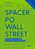 Spacer po Wall Street