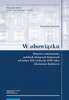 W obowiązku. Historia codzienności polskich służących domowych od końca XIX wieku do 1939 roku: rekonesans badawczy - pdf